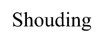 SHOUDING