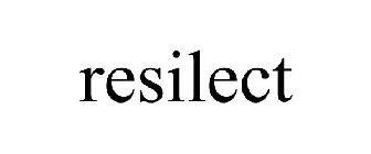 RESILECT