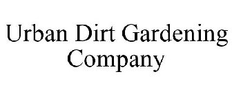 URBAN DIRT GARDENING COMPANY