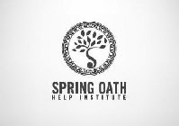 SPRING OATH HELP INSTITUTE