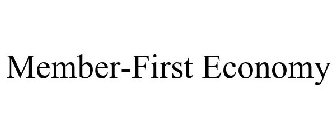 MEMBER-FIRST ECONOMY