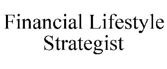 FINANCIAL LIFESTYLE STRATEGIST