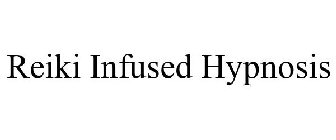 REIKI INFUSED HYPNOSIS