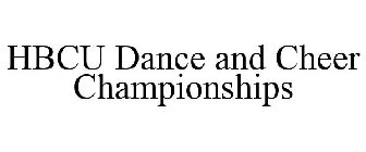 HBCU DANCE AND CHEER CHAMPIONSHIPS