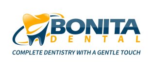 BONITA DENTAL COMPLETE DENTISTRY WITH A GENTLE TOUCH