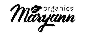 MARYANN ORGANICS