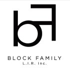 BF BLOCK FAMILY L.I.R. INC.