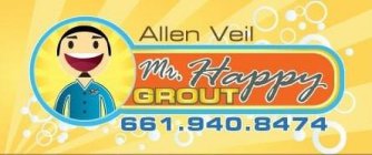 ALLEN VEIL MR. HAPPY GROUT 661 . 940 . 8474