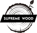 SUPREME WOOD