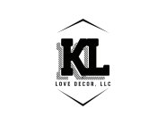 KL LOVE DECOR, LLC