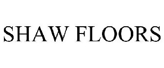 SHAW FLOORS