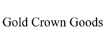 GOLD CROWN GOODS