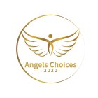ANGELS CHOICES 2020