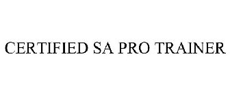 CERTIFIED SA PRO