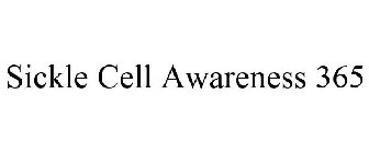 SICKLE CELL AWARENESS 365