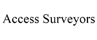 ACCESS SURVEYORS