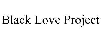 BLACK LOVE PROJECT