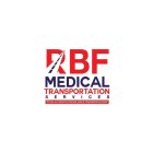 RBF MEDICAL TRANSPORTATION SERVICES 