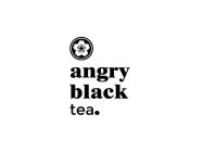 ANGRY BLACK TEA.