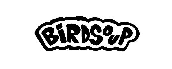 BIRDSOUP