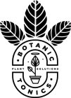 BOTANIC TONICS PLANT SOLUTIONS