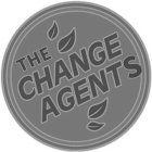 THE CHANGE AGENTS