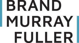 BRAND MURRAY FULLER