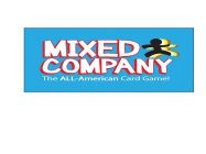 MIXED COMPANY THE ALL-AMERICAN CARD GAME!