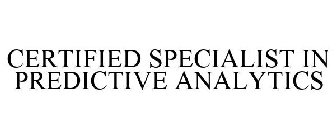 CERTIFIED SPECIALIST IN PREDICTIVE ANALYTICS