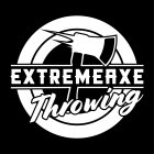 EXTREMEAXE THROWING