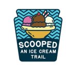 SCOOPED AN ICE CREAM TRAIL