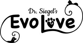 DR. SIEGEL'S EVOLOVE