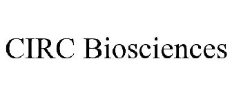 CIRC BIOSCIENCES