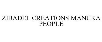 ZIBADEL CREATIONS MANUKA PEOPLE