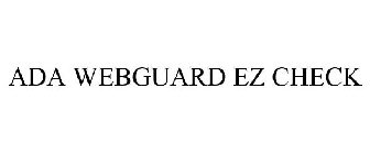 ADA WEBGUARD EZ CHECK