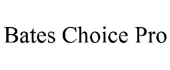 BATES CHOICE PRO