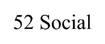52 SOCIAL
