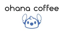 OHANA COFFEE