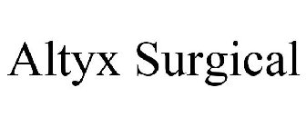 ALTYX SURGICAL