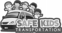 SAFE KIDS TRANSPORTATION