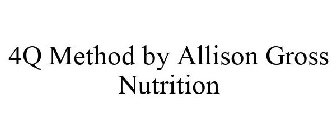 4Q METHOD BY ALLISON GROSS NUTRITION