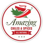 AMAZING CHILES & SPICES ALL NATURAL