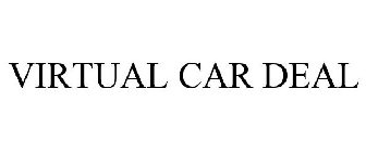 VIRTUAL CAR DEAL