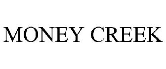 MONEY CREEK