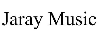 JARAY MUSIC