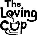 THE LOVING CUP