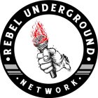 ·REBEL UNDERGROUND· ·NETWORK·