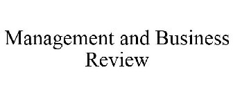 MANAGEMENT AND BUSINESS REVIEW