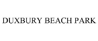 DUXBURY BEACH PARK
