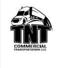 TNT COMMERCIAL TRANSPORTATION LLC